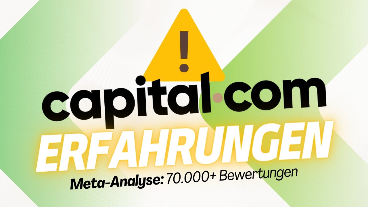 Capital.com Erfahrungen 2024 aus 70.000+ Bewertungen & Meinungen - Ist Capital.com seriös?