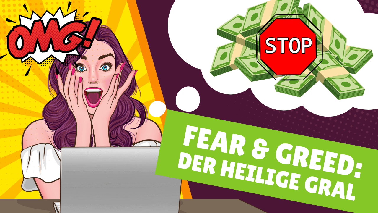 Den Fear & Greed Index verstehen - (Fast) der heilige Gral für Investoren