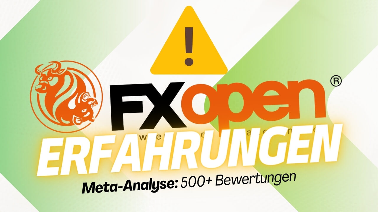 FXOpen Test & Erfahrungen 2025 » Ist FXOpen seriös?