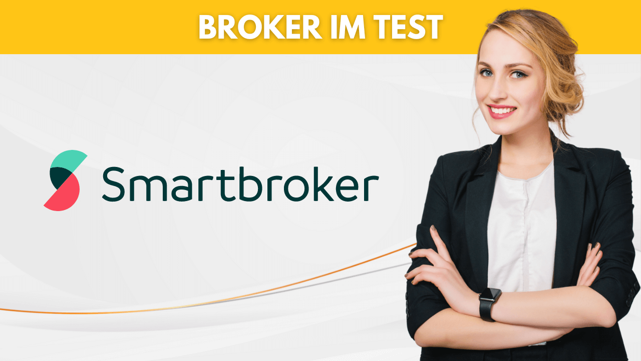 Smartbroker Depot im Test - ist es gut?